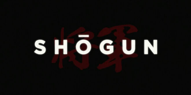 IMAGE: Still - Shōgun (2024) Season 1 Episode 1 main title card
