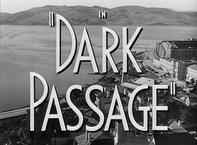 IMAGE: Dark Passage title card