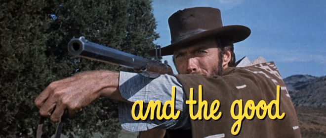 IMAGE: Standalone title card "and the good" Clint Eastwood
